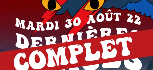 Mardi 30 août complet !