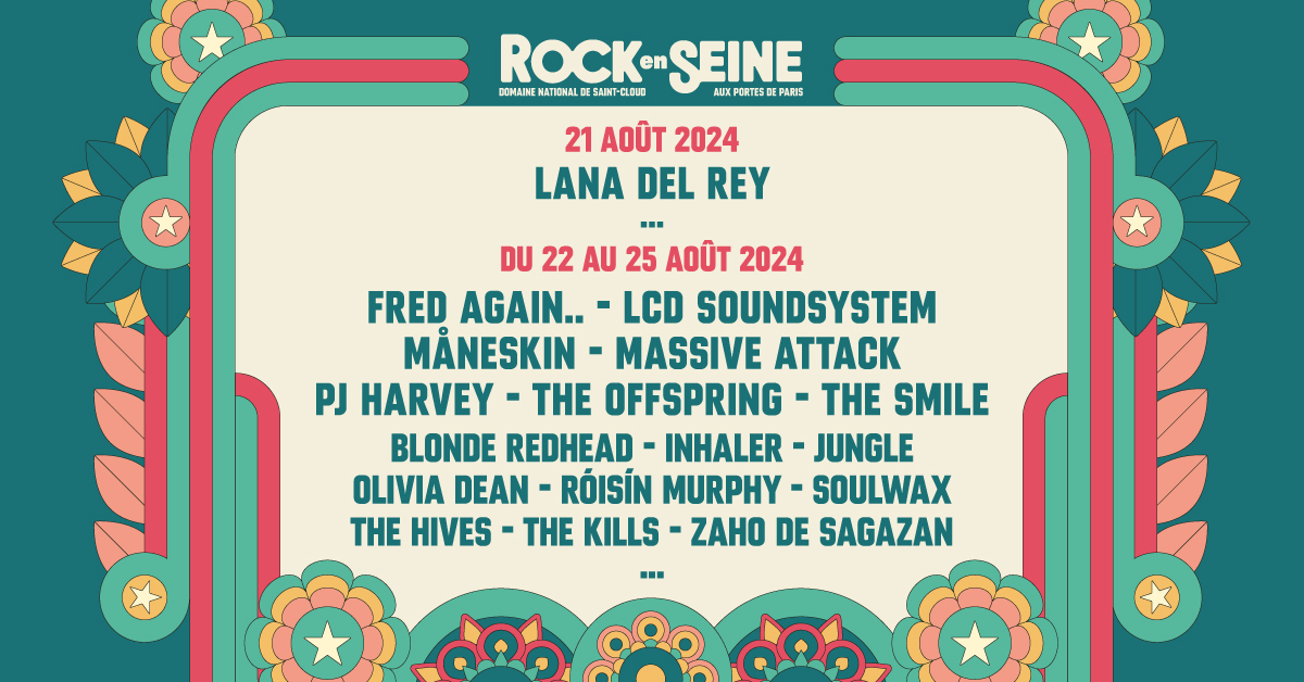 Festival Rock en seine Du 21 au 25 août 2024 Saint Cloud (92)